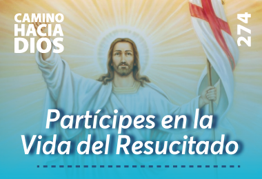 Partícipes en la Vida del Resucitado